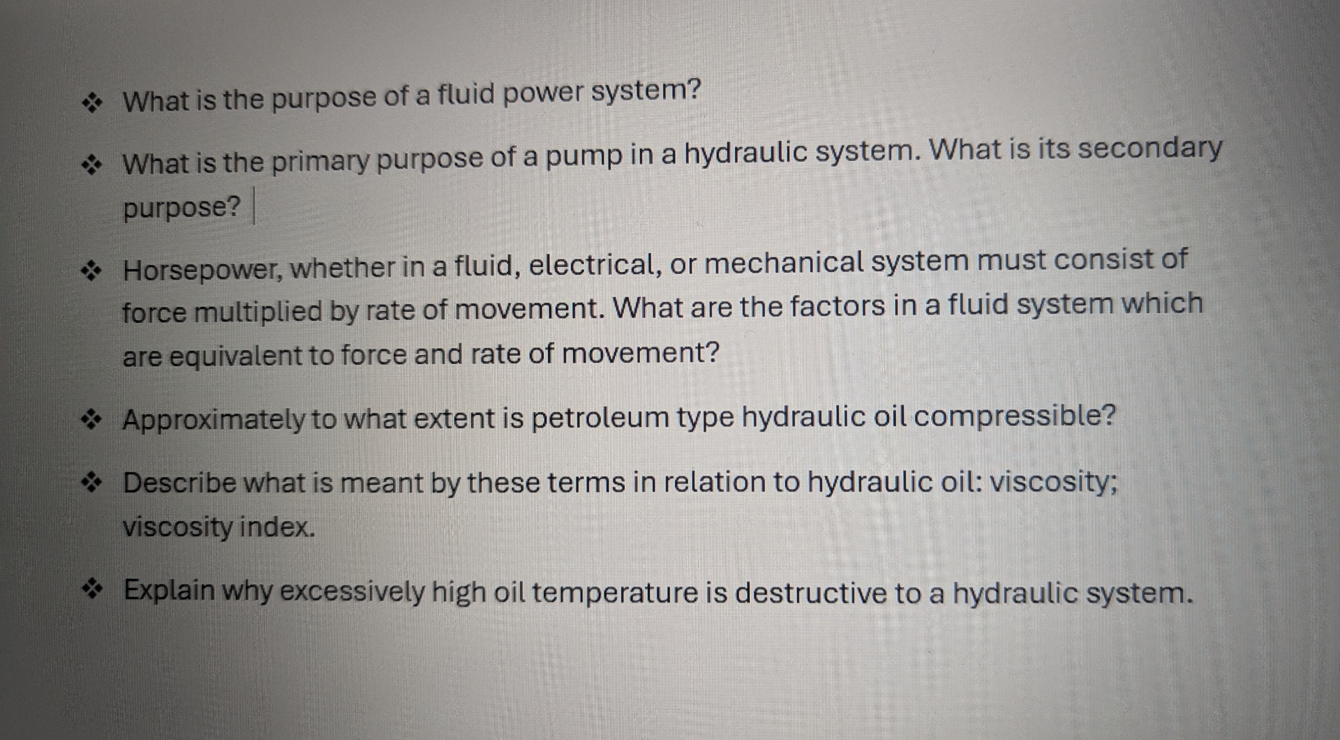1 . . . What is the purpose of a fluid power