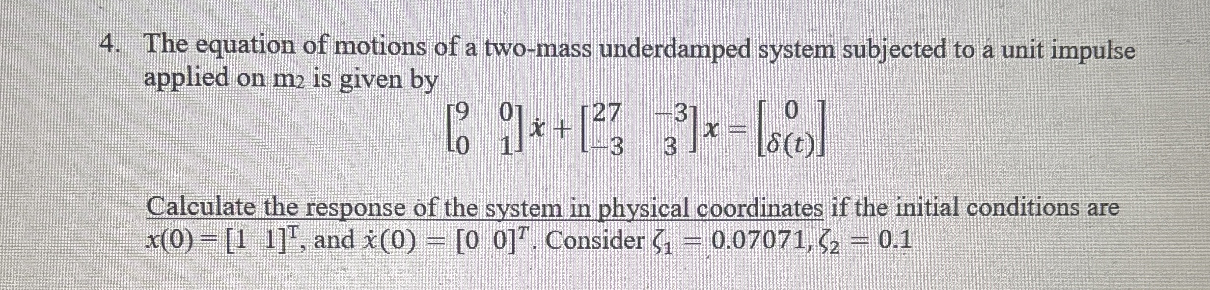 The equation of motions of a two - mass