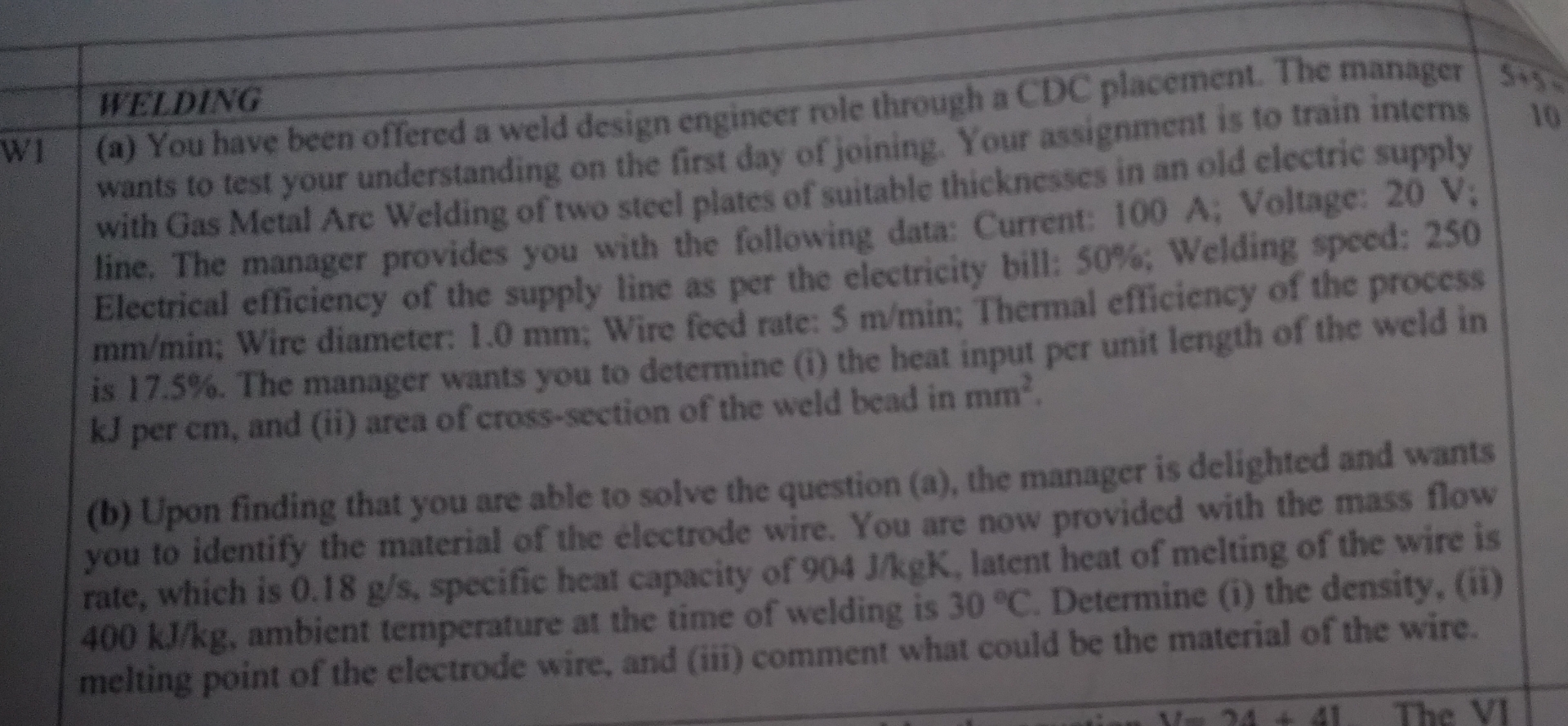 WEIDING ( a ) You have been offered a weld design