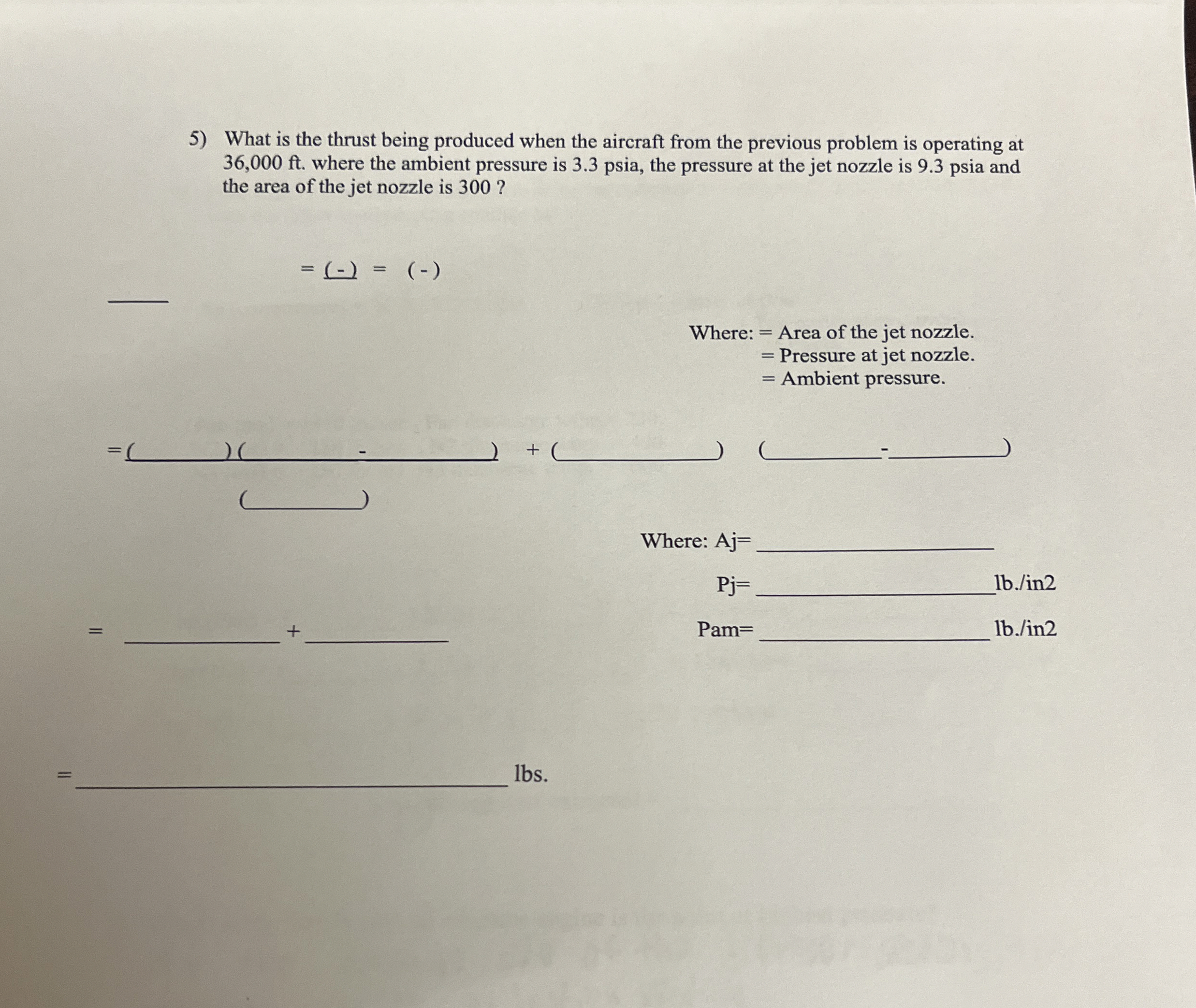 What is the thrust being produced when the