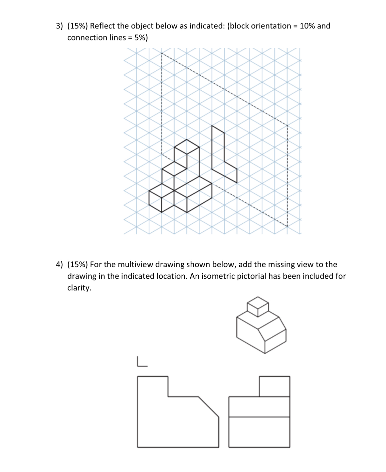 DRAW IT ALL OUT ON THE SAME PAPER ASAP. WILL GIVE