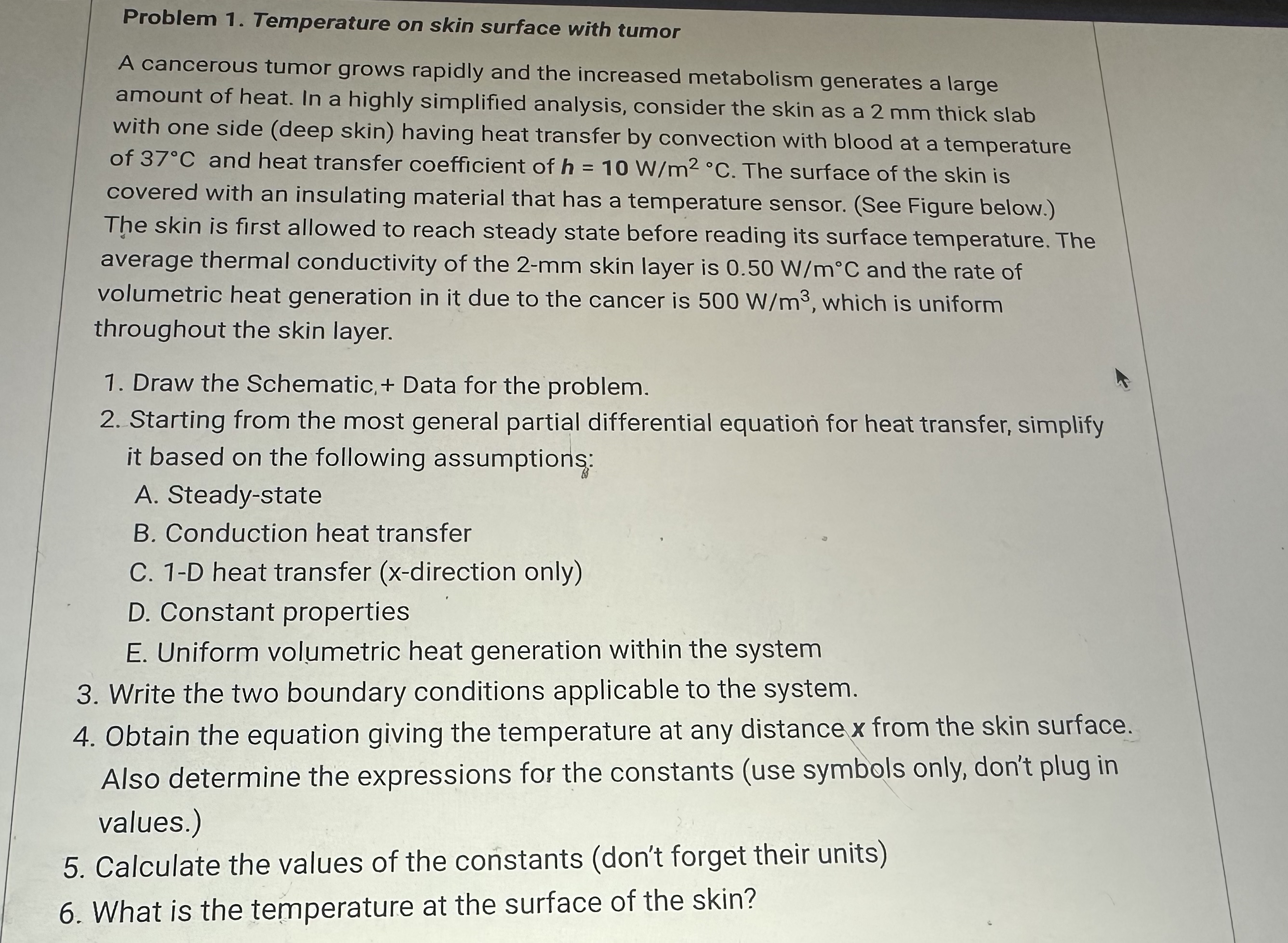 Problem 1 . Temperature on skin surface with