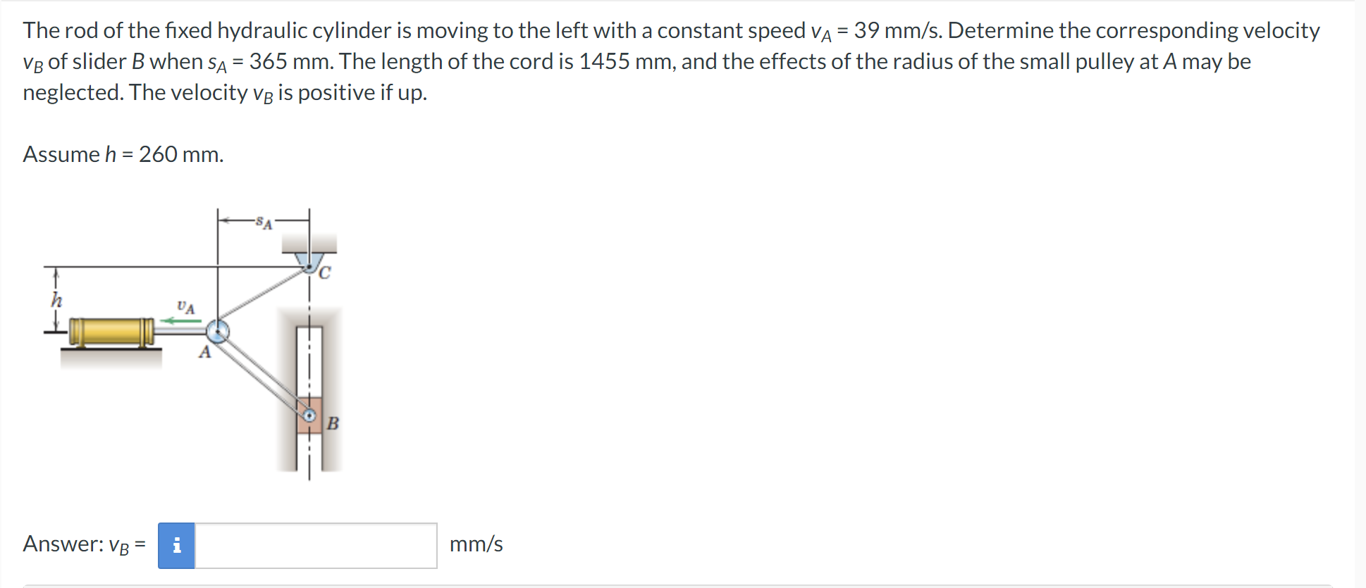 The rod of the fixed hydraulic cylinder is moving