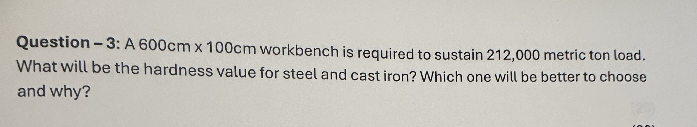 Question - 3 : A 6 0 0 c m 1 0 0 c m workbench is