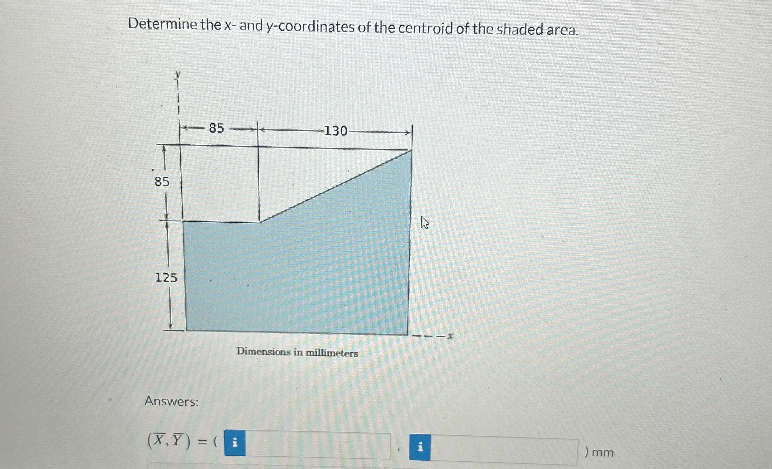 Determine the x - and y - coordinates of the