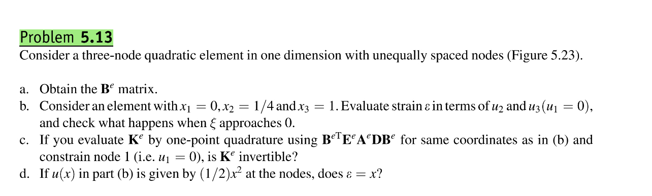 Problem 5 . 1 3 Consider a three - node quadratic