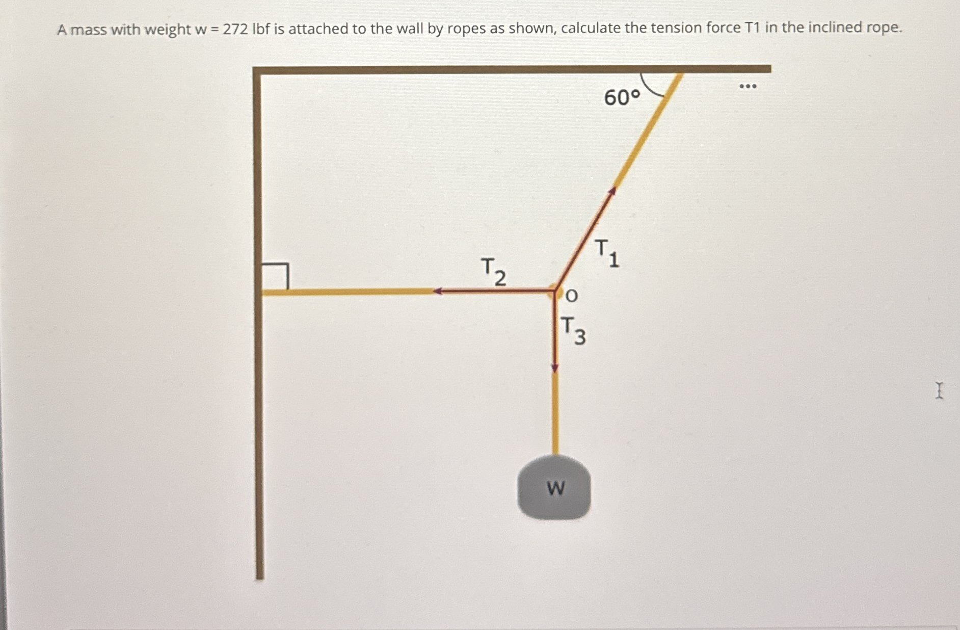 A mass with weight w = 2 7 2 l b f is attached to