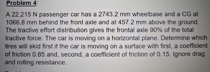 Problem 4 : A 2 2 , 2 1 5 N passenger car has a 2