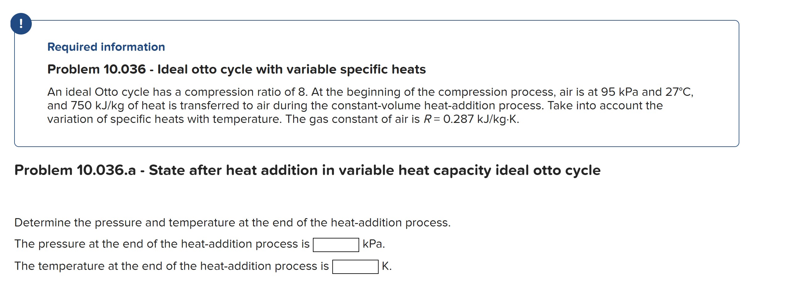 Problem 1 0 . 0 3 6 . a - State after heat