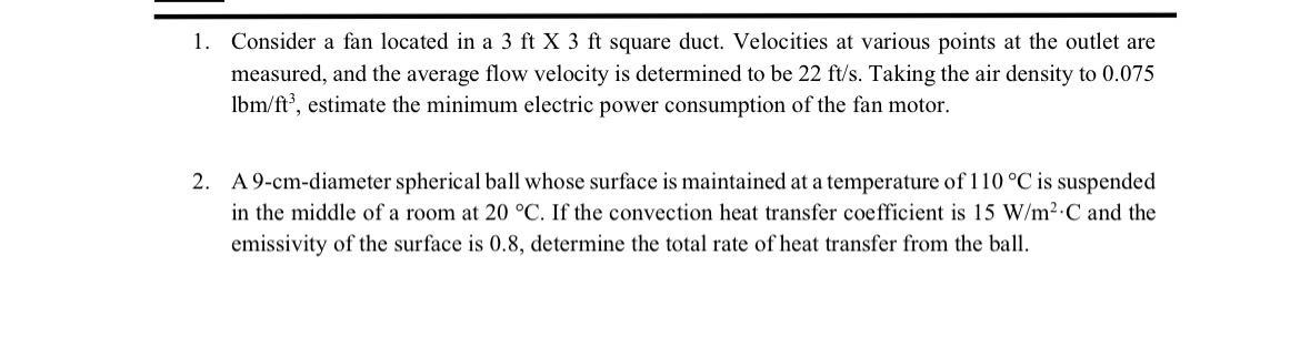 Consider a fan located in a 3 f t 3 f t square