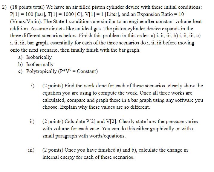( 1 8 points total ) We have an air filled piston