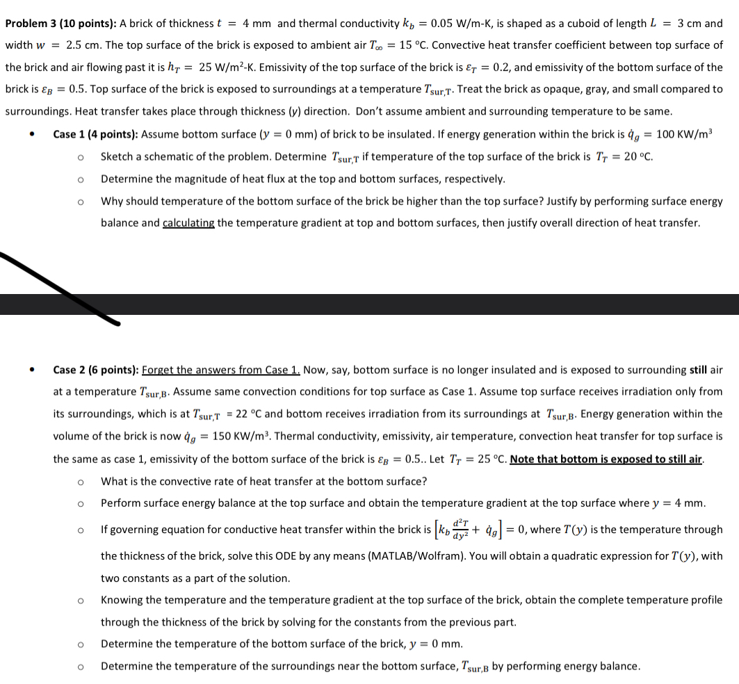 Problem 3 ( 1 0 points ) : A brick of thickness t