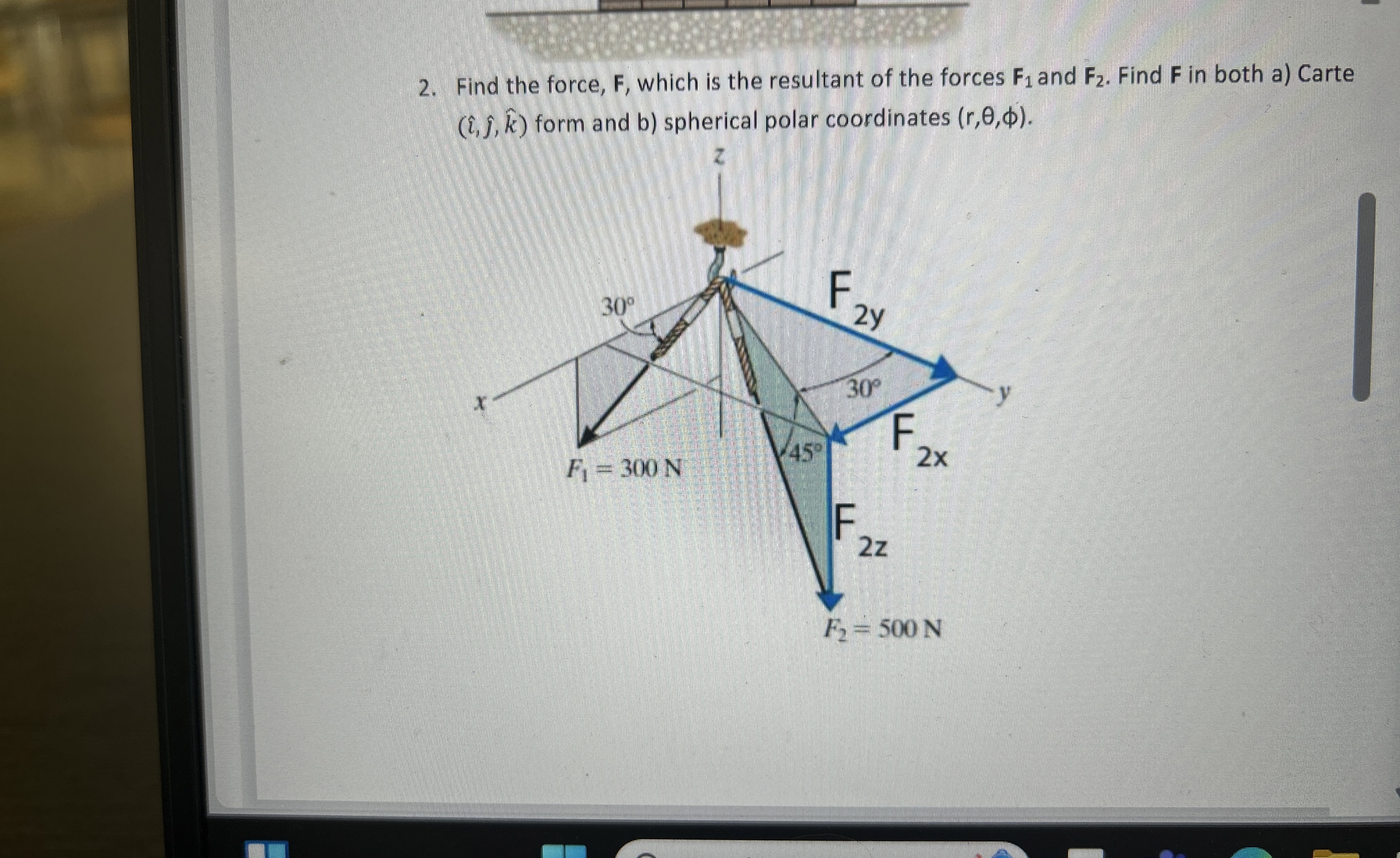 Find the force, F , which is the resultant of the
