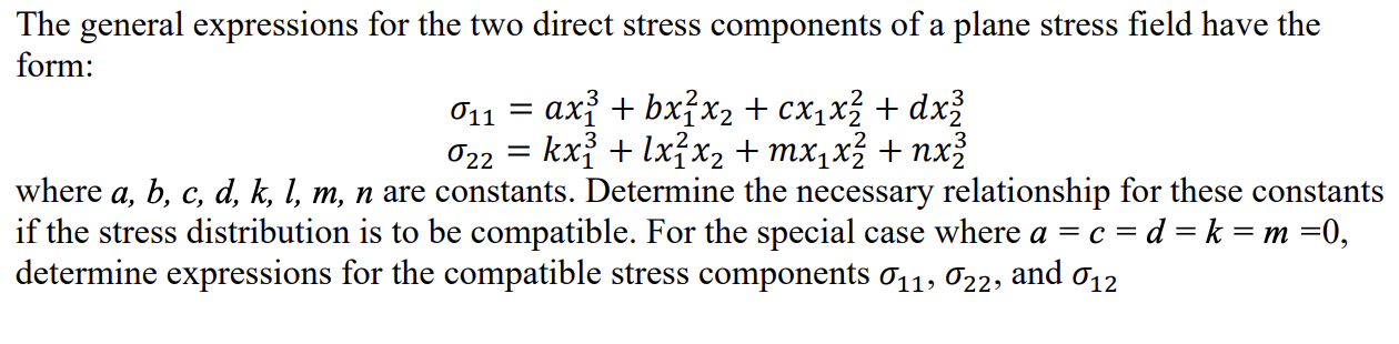 The general expressions for the two direct stress