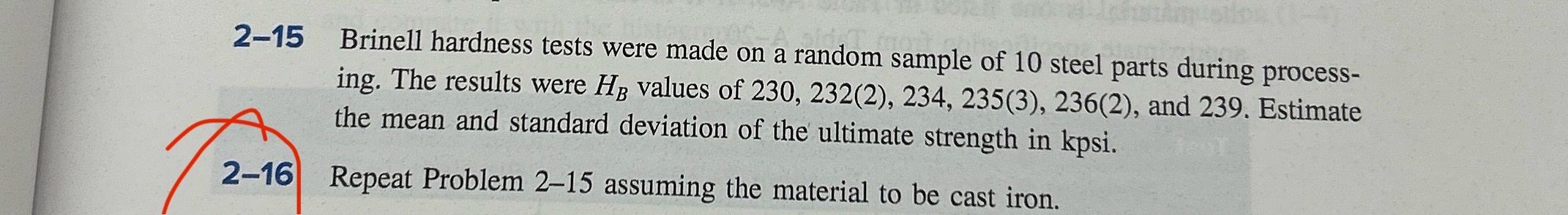 2 - 1 5 Brinell hardness tests were made on a