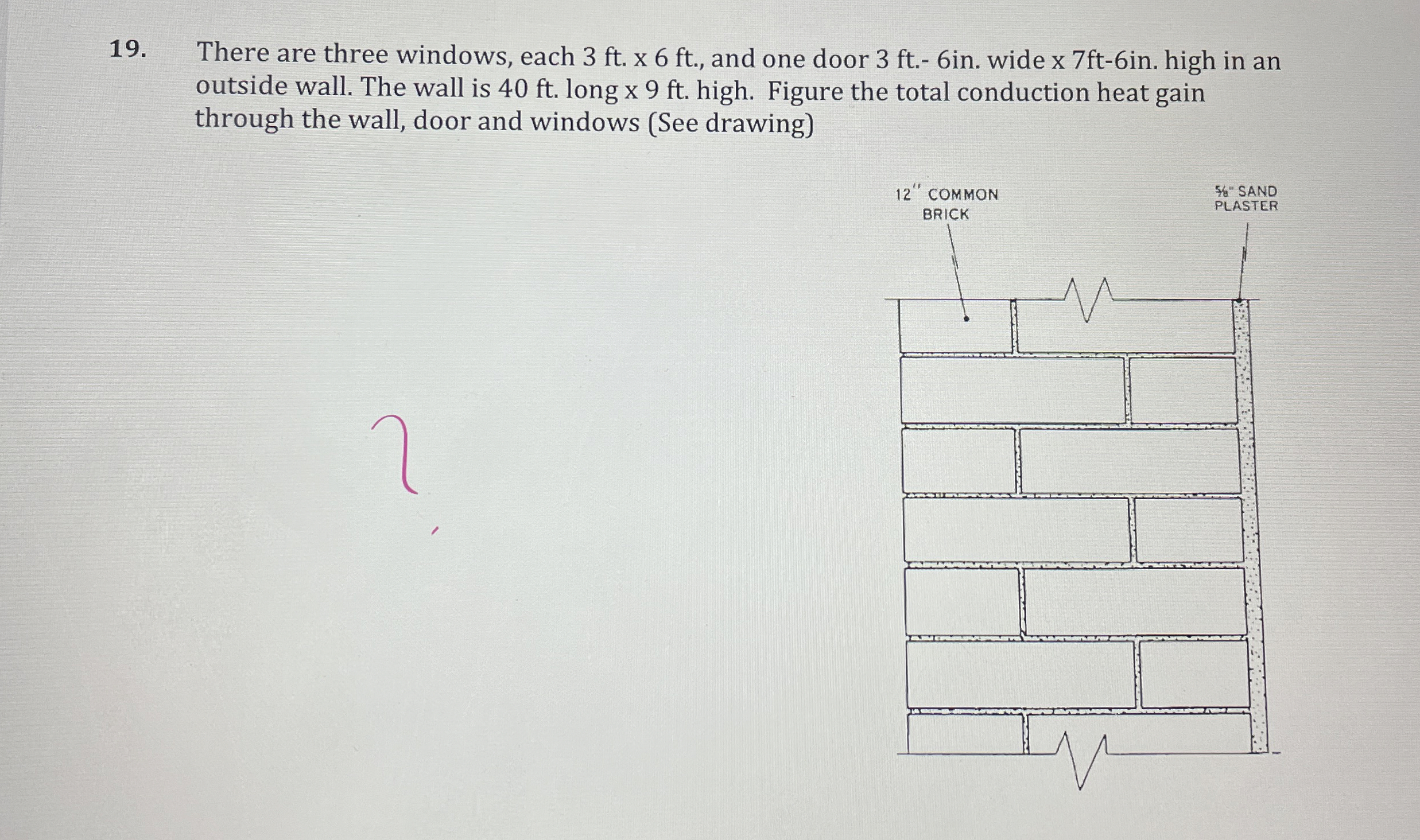 There are three windows, each 3 f t . x 6 ft . ,