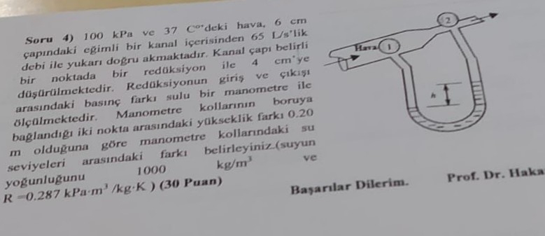 1 0 0 kPa ve 3 7 C 0 + deki hava, 6 cm ap ndaki