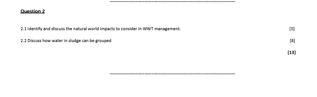 Question 2 2 . 1 Identify and discuss the natural