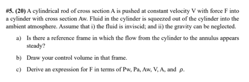 # 5 . ( 2 0 ) A cylindrical rod of cross section