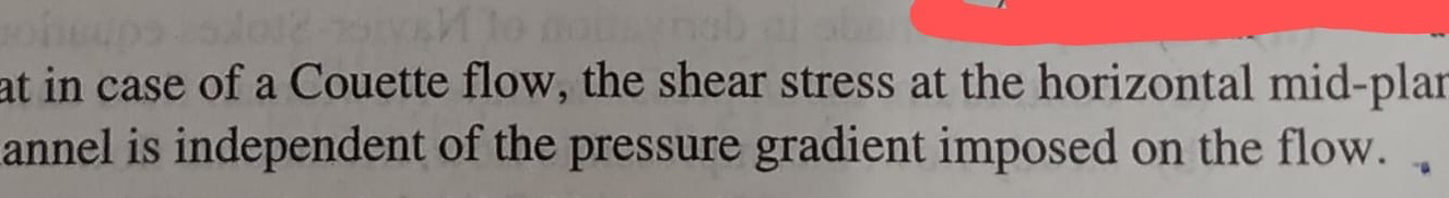 Show that in case of a Couette flow, the shear