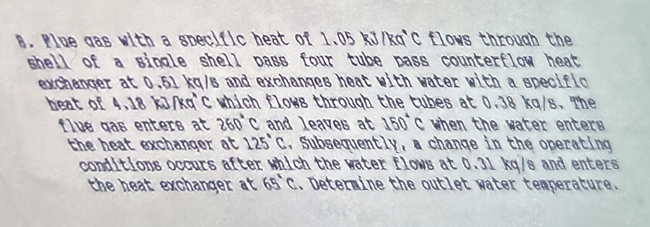 Plue a 8 s vith a soeclilc heat of 1 . 0 5 k J k