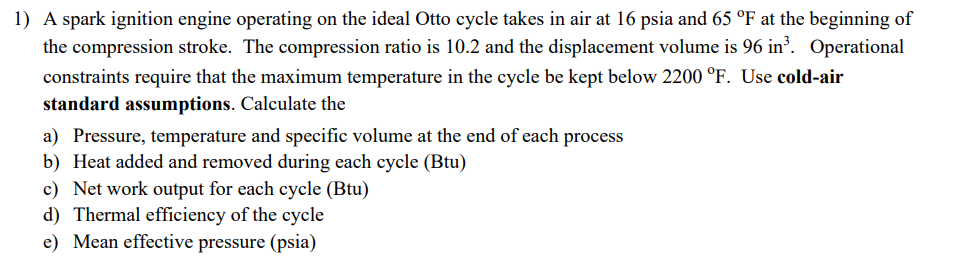 A spark ignition engine operating on the ideal
