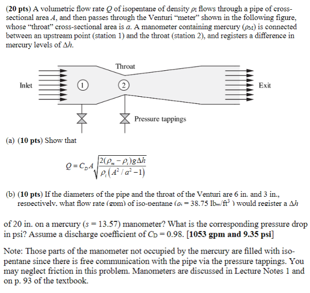 ( 2 0 p t s ) A volumetric flow rate Q of