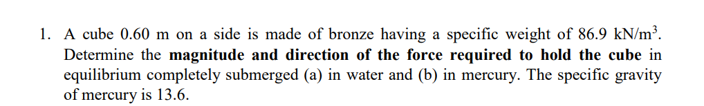 A cube 0 . 6 0 m on a side is made of bronze
