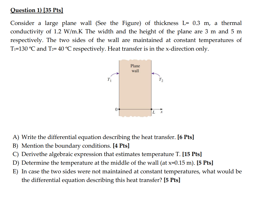 Question 1 ) [ 3 5 Pts ] Consider a large plane