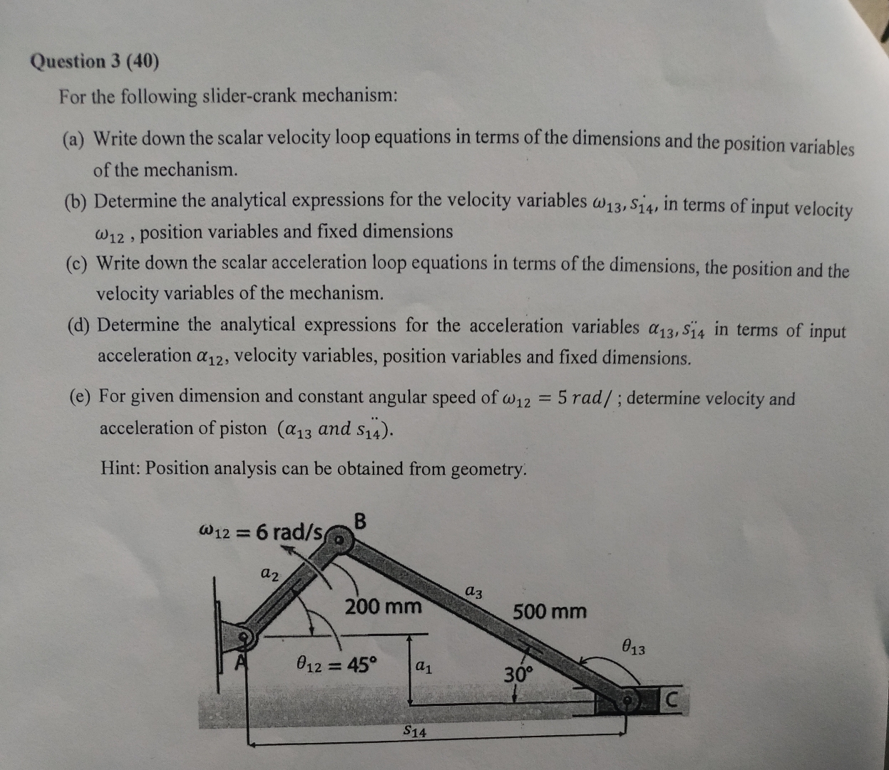 Question 3 ( 4 0 ) For the following slider -