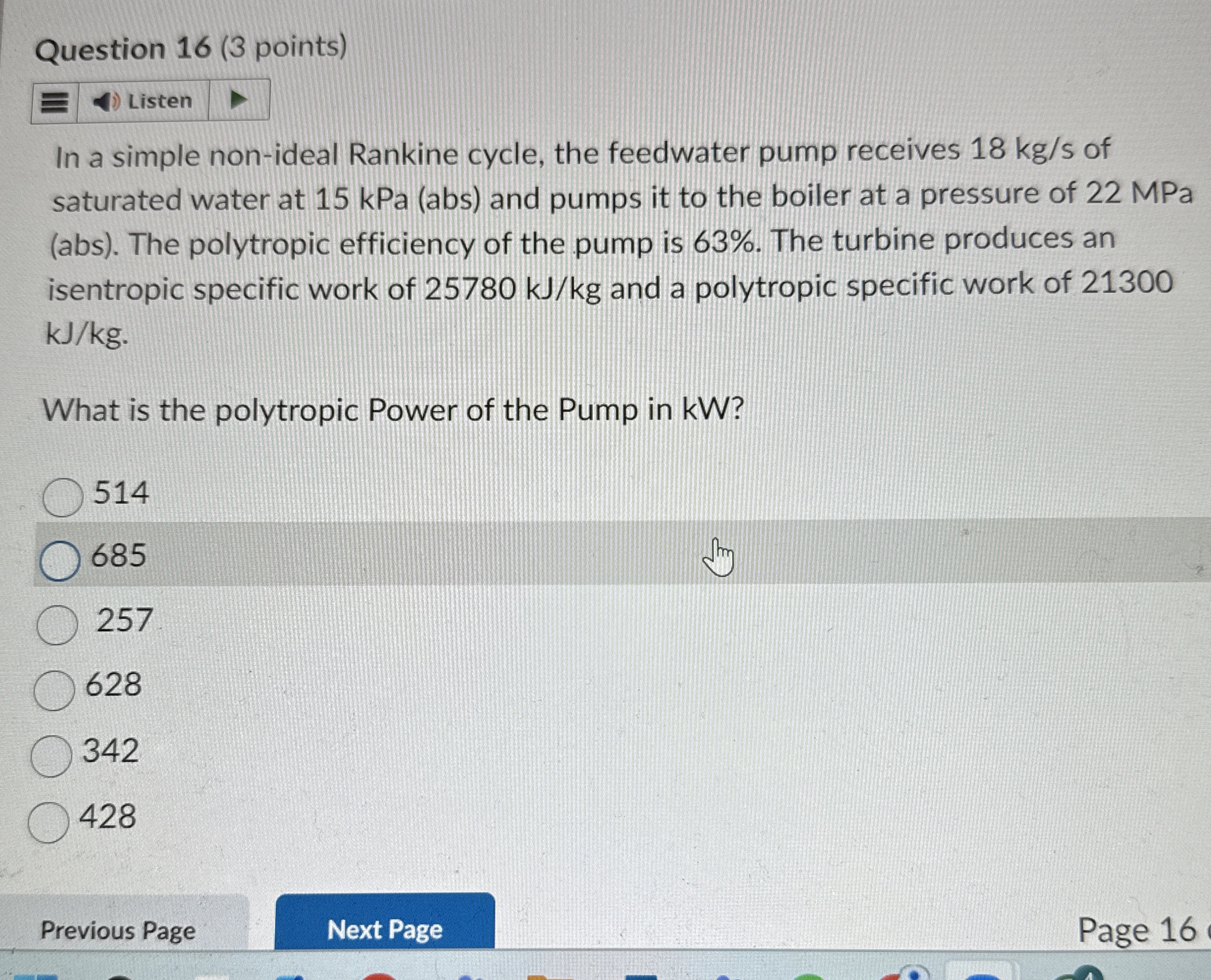 Question 1 6 ( 3 points ) In a simple non - ideal