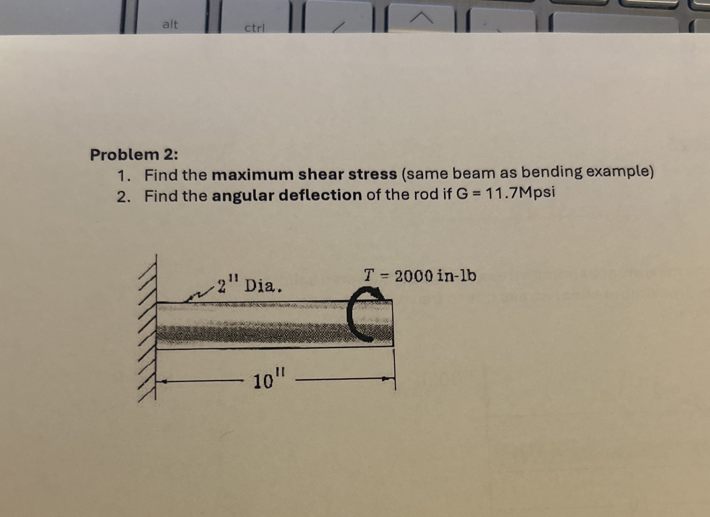 Problem 2 : Find the maximum shear stress ( same
