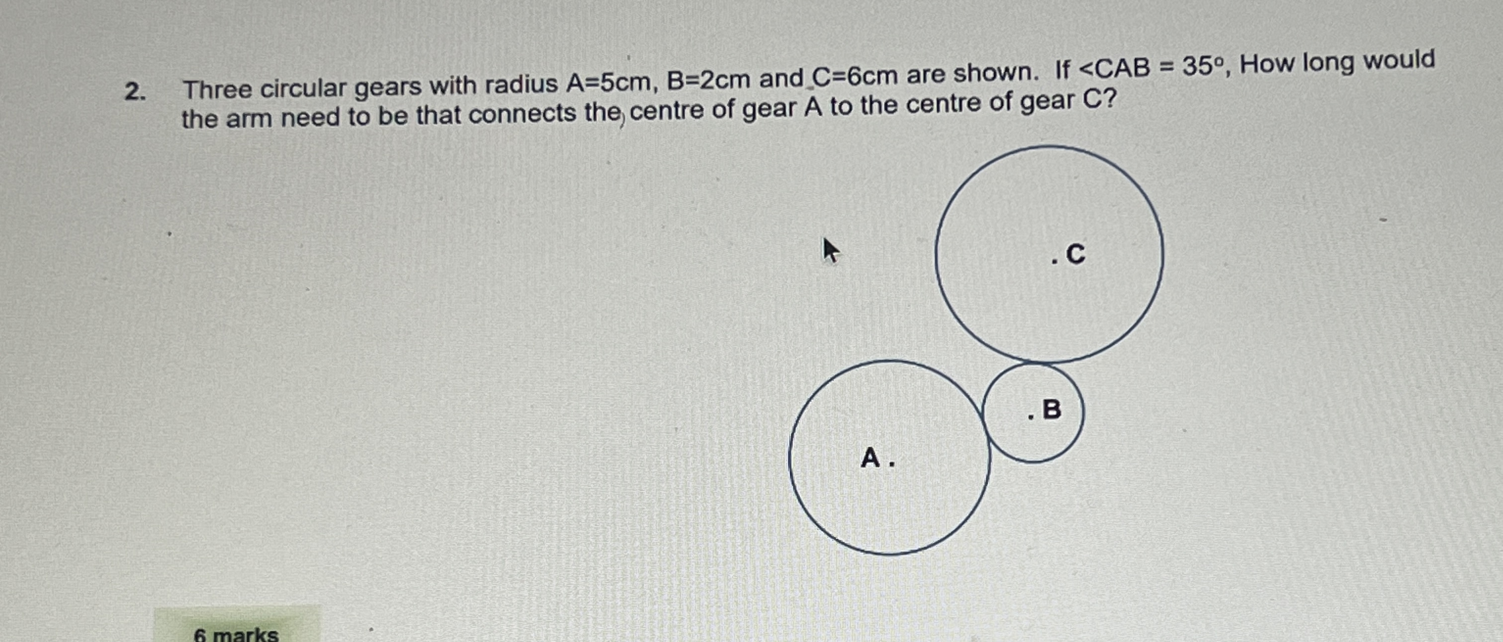 Three circular gears with radius A = 5 c m , B =