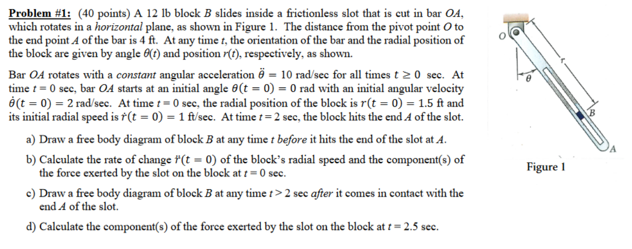 Problem # 1 : ( 4 0 points ) A 1 2 lb block B
