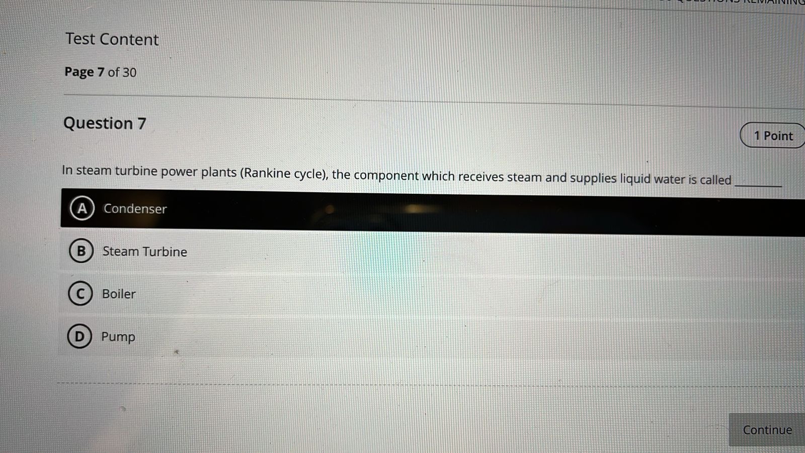 Test Content Page 7 of 3 0 Question 7 In steam