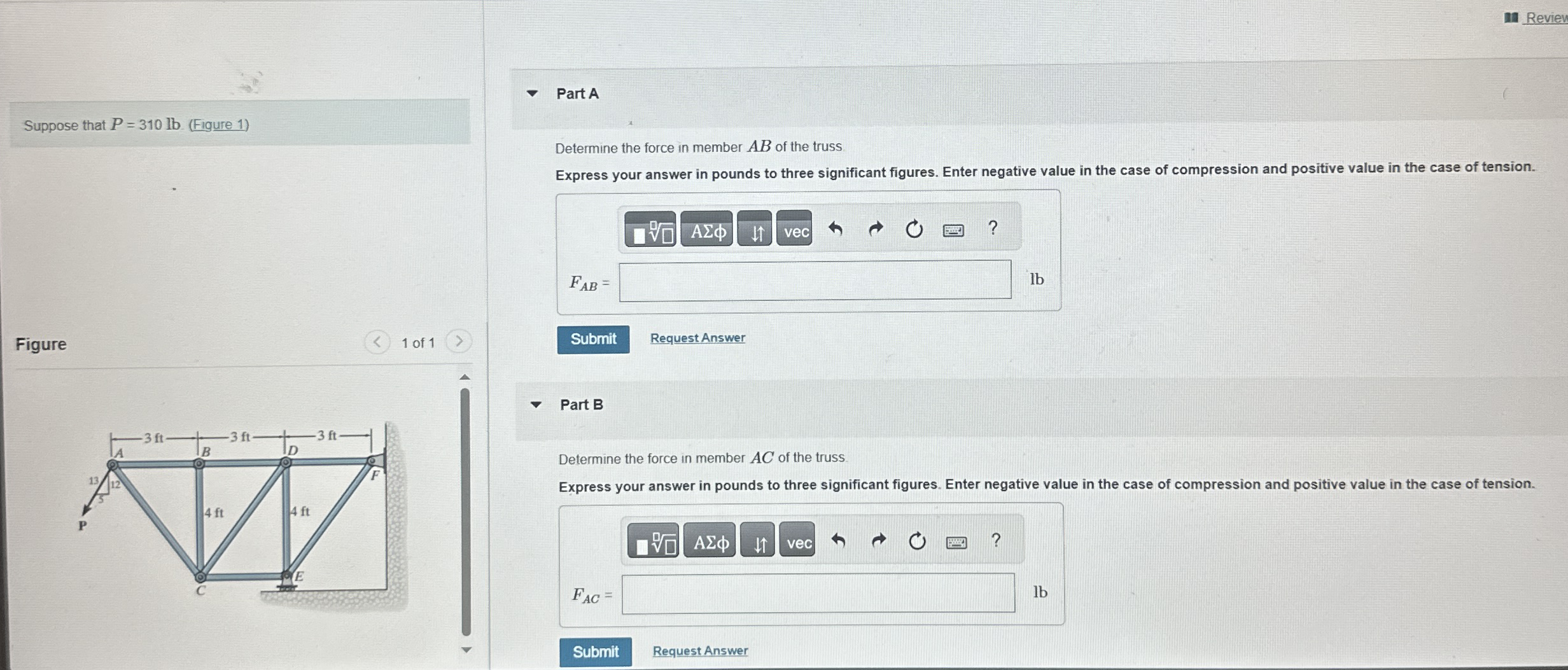 Revien Part A Determine the force in member A B