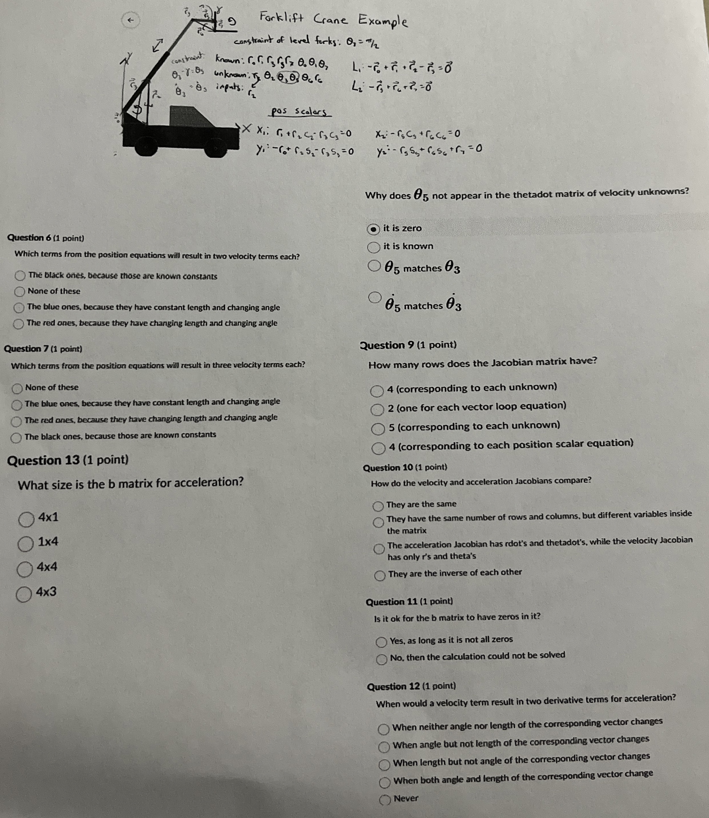 Answer those kinematics and dynamics questions.