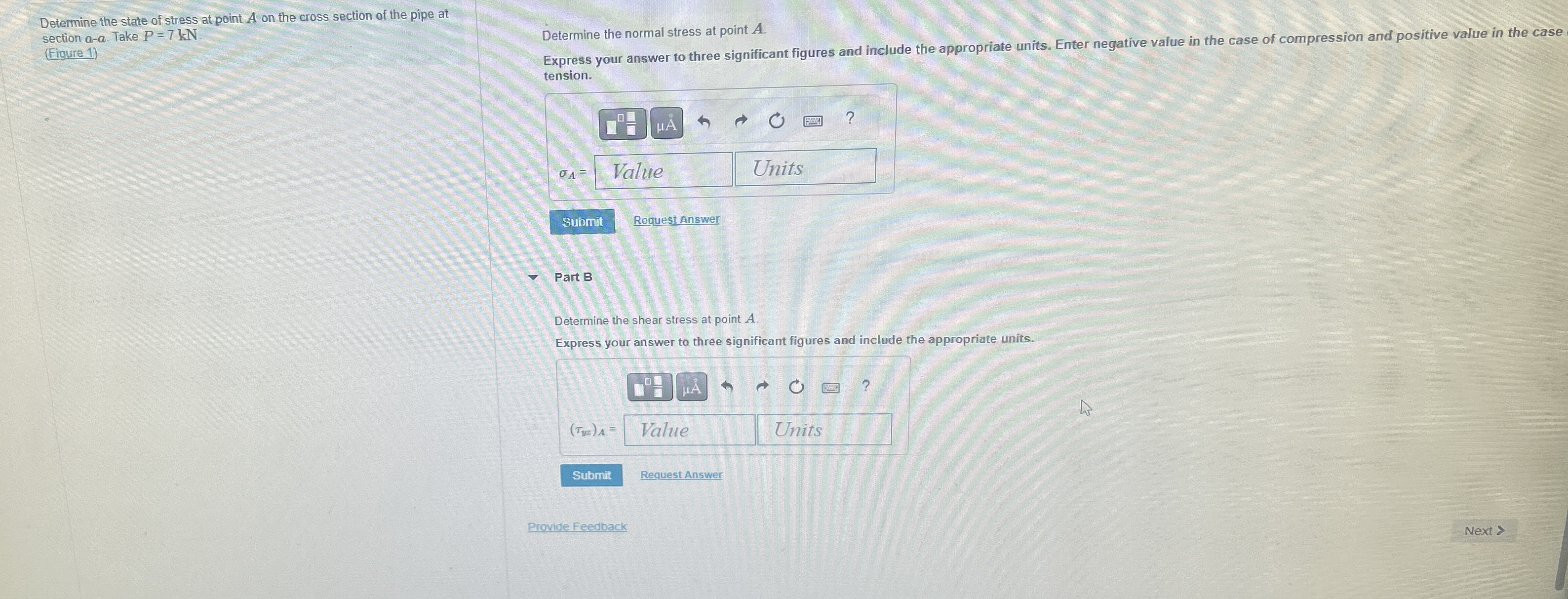 Determine the state of stress at point A on the