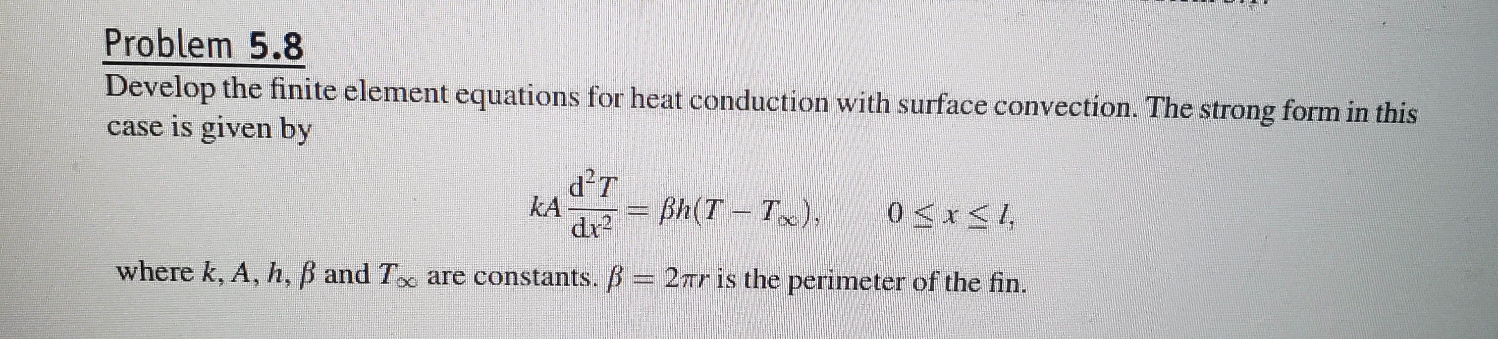 Developthefiniteelement equations for heat