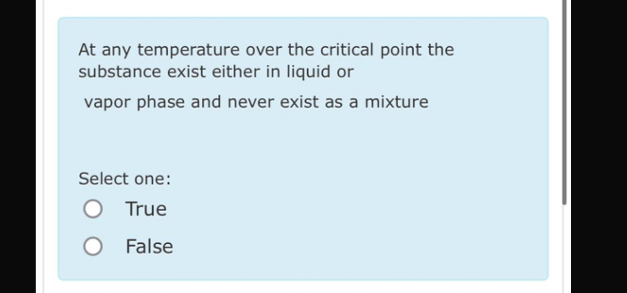 At any temperature over the critical point the