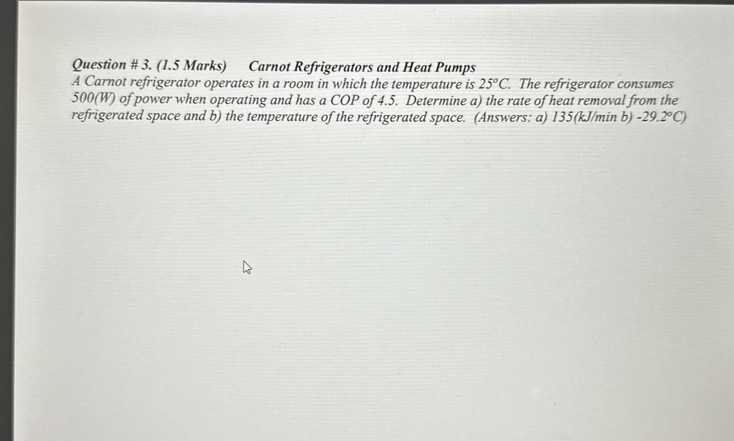 Question # 3 . ( 1 . 5 Marks ) Carnot