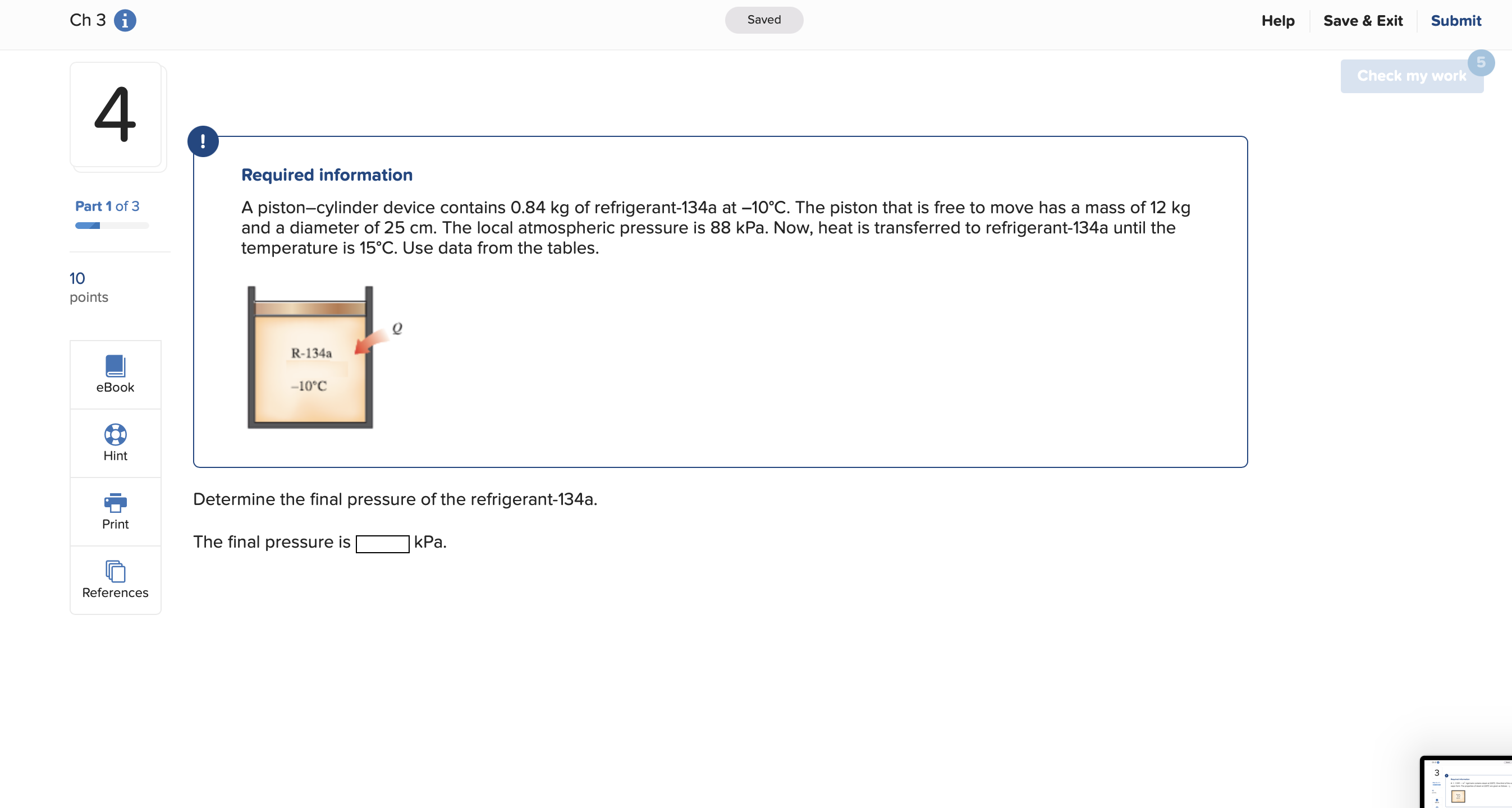Required information A piston - cylinder device