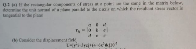 Q . 2 ( a ) If the rectangular components of