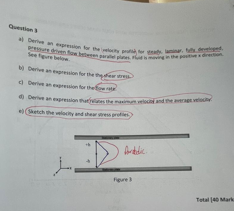 Question 3 a ) Derive an expression for the (