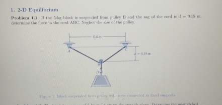 2 - D Equilibrium Problem 1 . 1 : If the Fokg