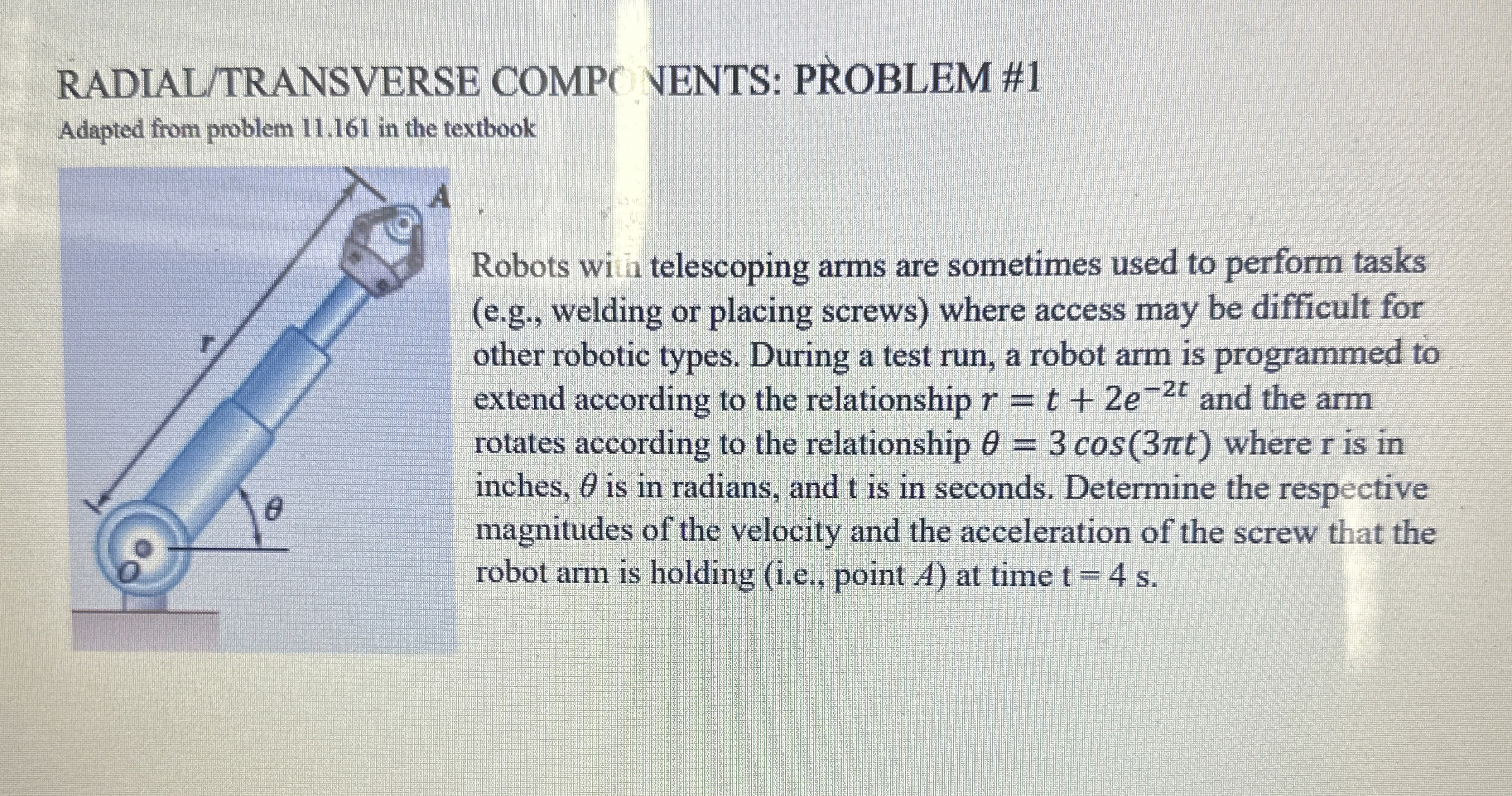 RADIAL / TRANSVERSE COMPC NENTS: PROBLEM # 1