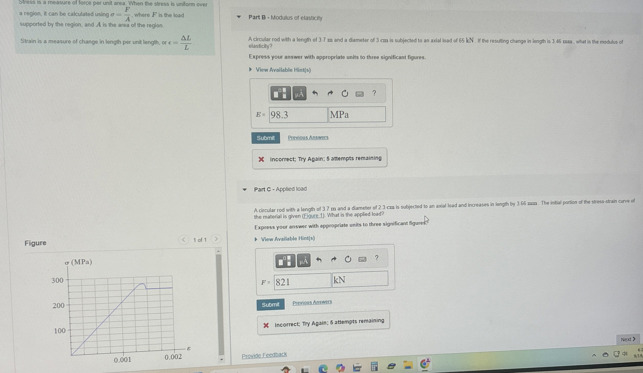 Stress is a measure of force per unit area. When