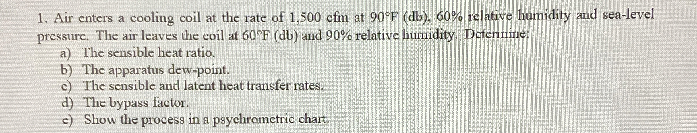 Air enters a cooling coil at the rate of 1 , 5 0