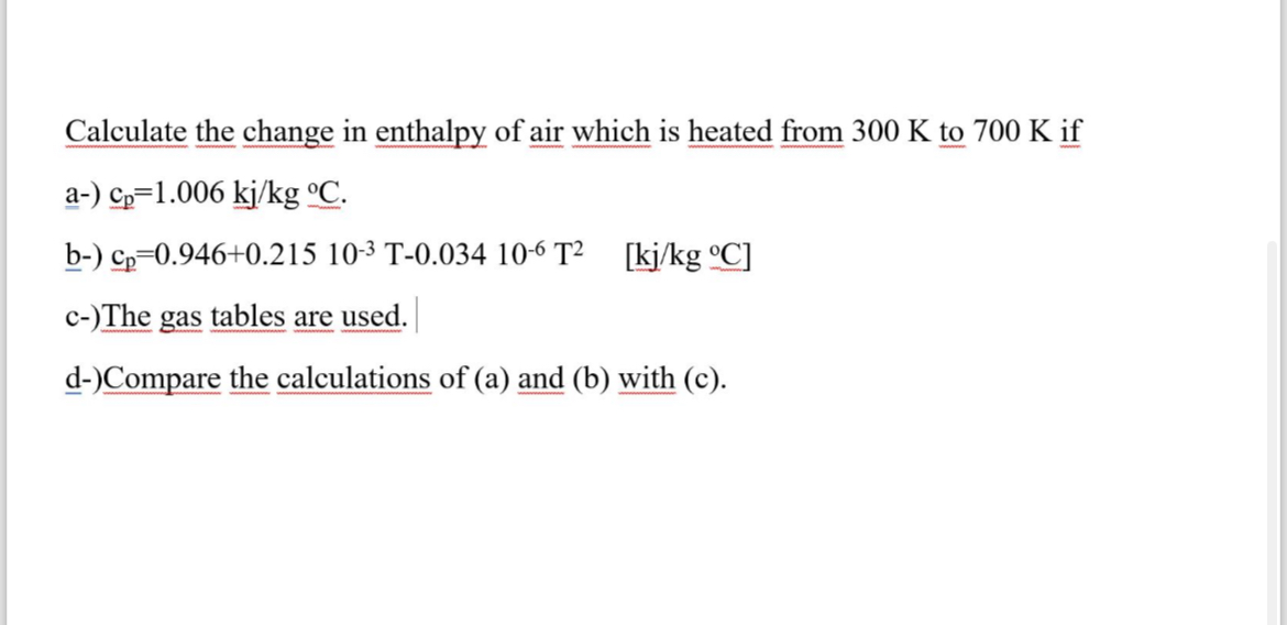Calculate the change in enthalpy of air which is