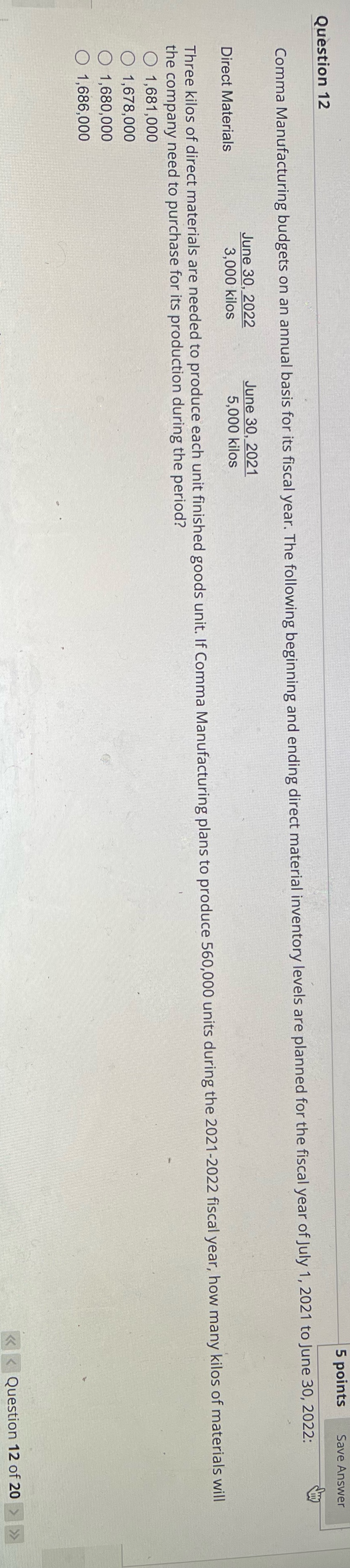 Question 12 5 points Save Answer Comma